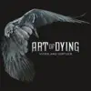 Art of Dying - Vices and Virtues (Deluxe Version)